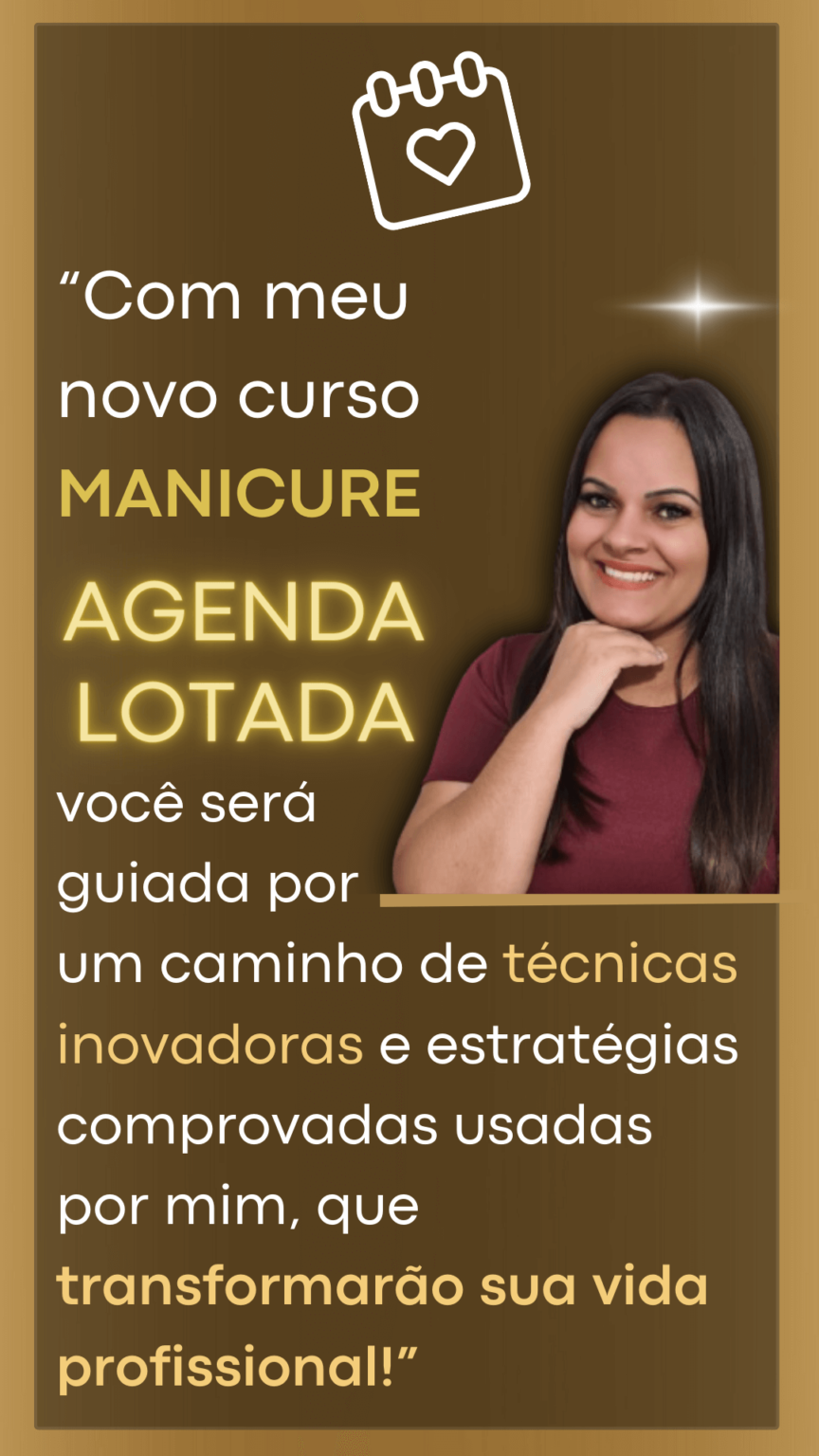 O Curso Manicure Agenda Lotada Funciona? Sim, o Curso Manicure Agenda Lotada funciona. O curso é uma proposta inovadora que visa potencializar a carreira na área da manicure, oferecendo aos participantes a oportunidade de adquirir técnicas exclusivas e estratégias de marketing para alcançar o sucesso profissional. Voltado para profissionais que já atuam no ramo da manicure e também para aqueles que desejam ingressar nesse mercado promissor, o curso oferece um conjunto abrangente de habilidades que vão além das técnicas tradicionais de cuidados com as unhas. O Curso Manicure Agenda Lotada Vale a Pena? Sim, o Curso Manicure Agenda Lotada vale a pena. Ao se inscrever no curso os participantes terão acesso a um conteúdo especializado que aborda não apenas as técnicas avançadas de manicure, mas também estratégias eficazes de marketing e uso inteligente das redes sociais para promover seus serviços. Dessa forma, eles serão capacitados não apenas a oferecer serviços de alta qualidade, mas também a se destacar no mercado, conquistar clientes fiéis e garantir uma agenda cheia de oportunidades. Assim, o curso se destaca como uma excelente opção para quem busca não apenas sucesso financeiro, mas também reconhecimento e realização profissional no segmento da manicure. Para quem o Curso Manicure Agenda Lotada é Bom? Manicures e profissionais da área da beleza que desejam aprimorar seus conhecimentos e alavancar suas carreiras. Isso inclui tanto aqueles que já têm uma clientela estabelecida e buscam fidelização, quanto os que estão começando e almejam construir uma base sólida de clientes. Além disso, o curso também é indicado para empreendedores que reconhecem a importância do marketing e das redes sociais para expandir seus negócios.