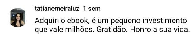 O Livro O Poder ao Conversar com Nossas Células Funciona? Sim, o Livro O Poder ao Conversar com Nossas Células funciona. Técnica simples e muito poderosa que tem dado resultados extraordinários. Podemos conversar com nossas células mentalmente e verbalmente, pois ao verbalizar uma palavra, nossas células entram em sintonia com essa frequência vibracional e potencializam nossa intenção e então tudo o que desejamos acontece com mais facilidade. O Livro O Poder ao Conversar com Nossas Células Vale a Pena? Sim, o Livro O Poder ao Conversar com Nossas Células vale a pena. Nossas células são à "Inteligência Divina do nosso corpo", portanto, podemos conversar com elas para elevar nosso nível vibracional e então adquirir o poder da cura, promover a transformação Interior e evoluir todas as áreas da vida. Há mais de 20 anos venho colocando em prática essa técnica com resultados tão incríveis que resolvi escrever esse e-book para contar um pouco de minhas experiências e repassar essas técnicas, que são simples, mas que se tornam muito poderosas se aplicado de maneira correta conforme está descrito no E-book. Para quem o Livro O Poder ao Conversar com Nossas Células é Bom? Ajudar na cura de um dor ou uma enfermidade; Eliminar a ansiedade; Proteção contra energias negativas; Para passar numa prova o ser aprovado num concurso; Para realização de negócios; Para conseguir um bom emprego; Para aumentar a vendas; Para prosperidade e para cura de animais de estimação.